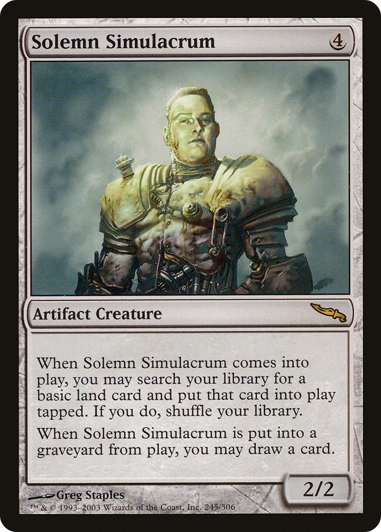 Solemn Simulacrum, a Magic the Gathering card