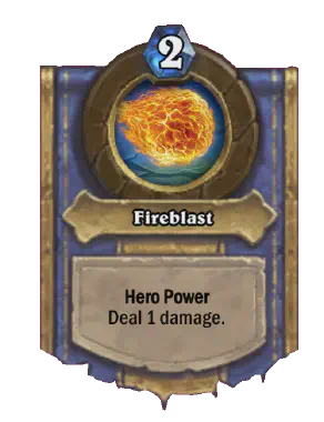 Fire Blast, the Mage Hero Power